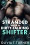 [Marooned for a Night 04] • Stranded With A Dirty-Talking Shifter